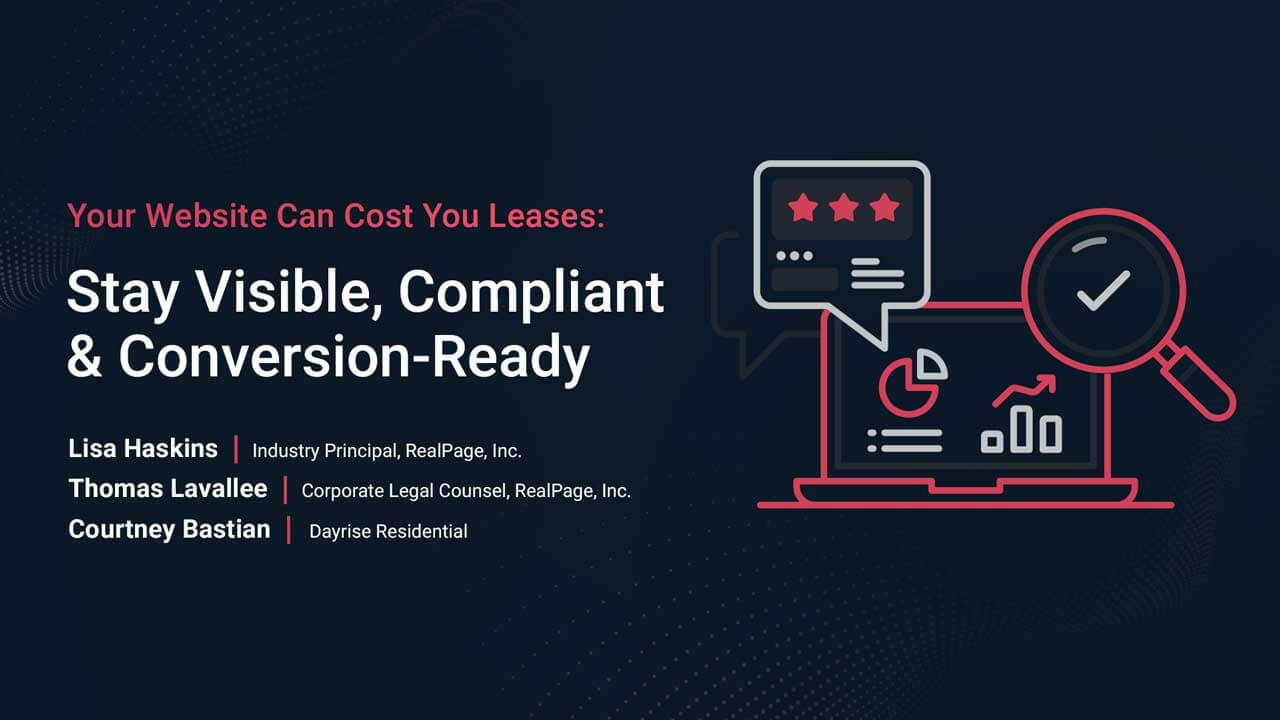 Your Website Can Cost You Leases: Stay Visible, Compliant & Conversion-Ready