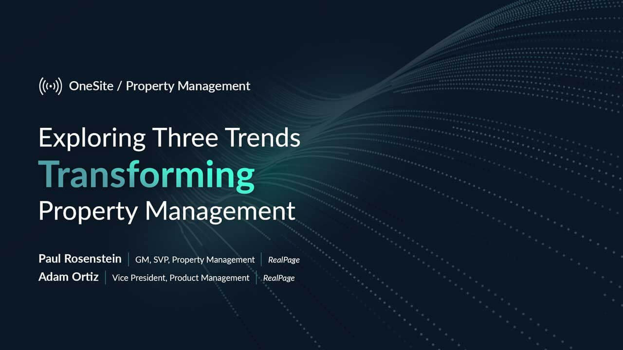 Exploring Three Trends Transforming Property Management